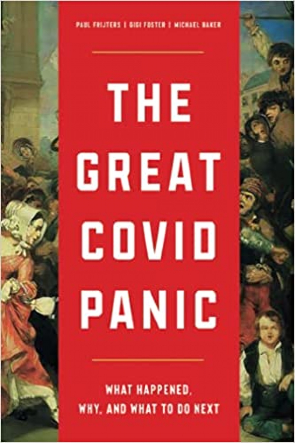 The Great Covid Panic